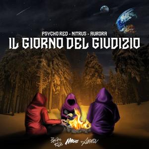 Il giorno del giudizio (feat. Nitrus, Aurora Carnevale & Zic Heads) [Explicit]