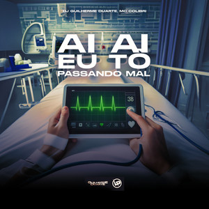 Ai Ai Eu To Passando Mal (Explicit)