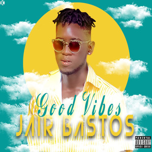 Good Vibes (Explicit)