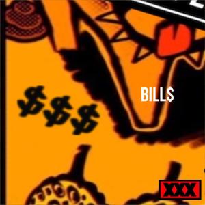 BILL$ (feat. NOAHH) (Explicit)