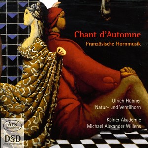 Horn Recital: Hubner, Ulrich - Saint-Saens, C. / Radoux, J.-T. / Pessard, E. / Jeanjean, P. / Kunc, A. / Guillemyn, R. / Strong, G.T. / Chabrier, E.