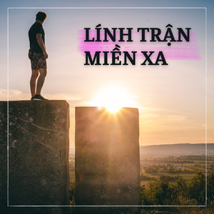 Lính Trận Miền Xa