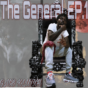 The General EP. 1 (Explicit)