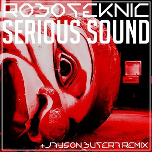 Serious Sound (Jayson Butera Remix)