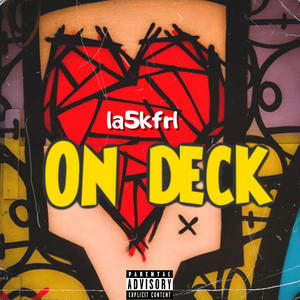 On deck (racmix) [Explicit]