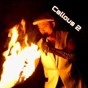 Callous 2 (Explicit)