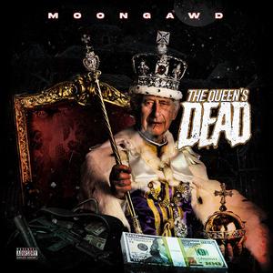 The Queen's Dead (Explicit)