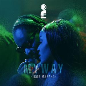 MY WAY (Explicit)