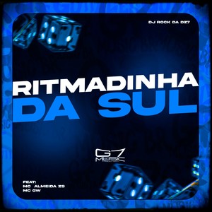 Ritmadinha da Sul (Explicit)