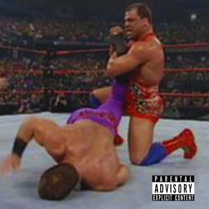 Kurt's Angle (feat. Dan Malik, Brince Etter & Pettway) [Explicit]