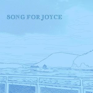 Song For Joyce