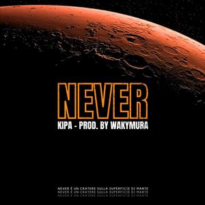 NEVER (Explicit)