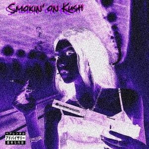 Smokin' on Kush (feat. Roxxstarxx Archive) (Sped Up) (Explicit)