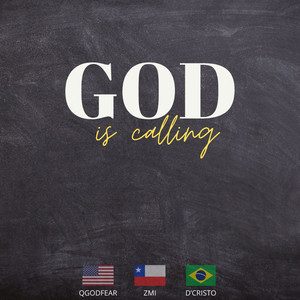 God Is Calling