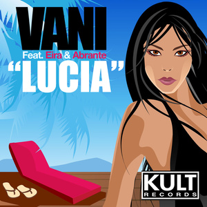 KULT Records presents "Lucia"