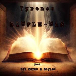 Simple Man (feat. Sir Barko & Stylex)