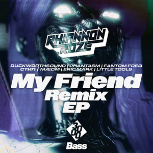 My Friend (стил Remix)