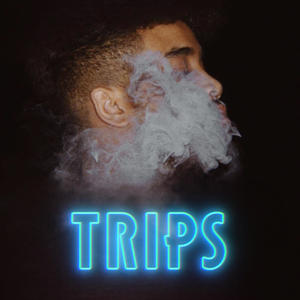 Trips (Explicit)