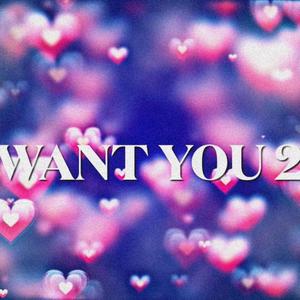 Lil Star - Want You 2 (Explicit)