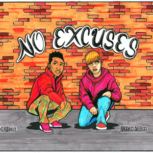 No Excuses (Explicit)