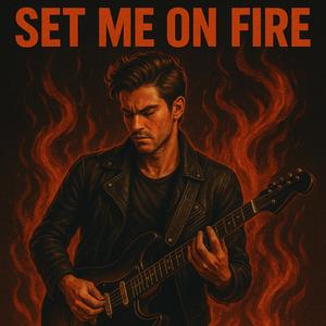 set me on fire (feat. ametrix & the vibes) (Explicit)