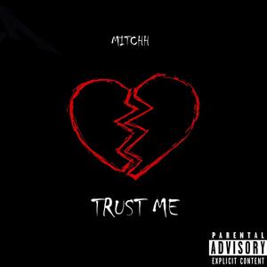 Trust Me (Explicit)