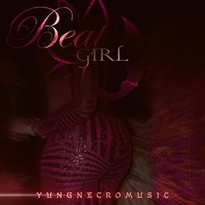 Beat Girl (Explicit)