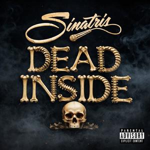 Dead Inside (Explicit)