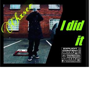 i did it (Explicit)
