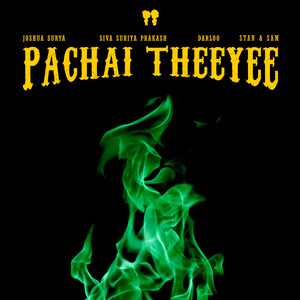 Pachai Theeyee