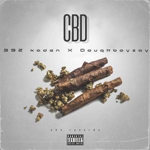 CBD (feat. Doughboy Zay) [Explicit]