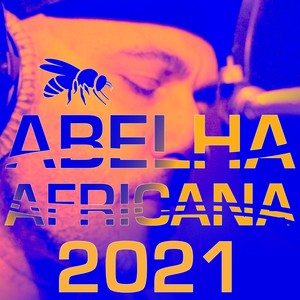 Abelha Africana 2021