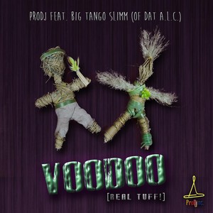 Voodoo(Real Tuff!)[feat. Big Tango Slimm]