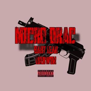 Micro Drac (feat. Lulkwon) (Explicit)