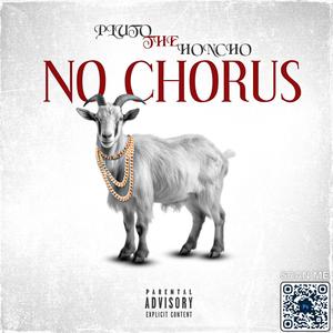 No Chorus unmixed (Explicit)