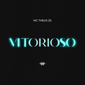 Vitorioso (Explicit)