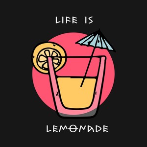 Life Is Lemonade