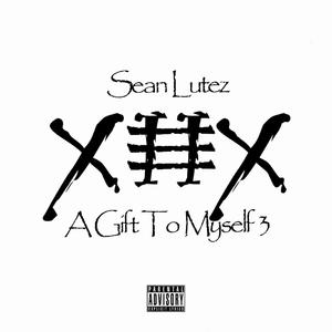 A Gift To Myself 3 (Explicit)