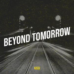 Beyond Tomorrow