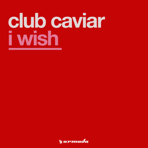 I Wish (Club Mix)