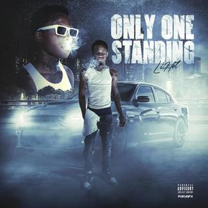 Only One Standing (Explicit)