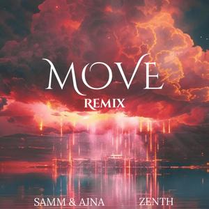 Samm & Ajna (Move) (Remix)