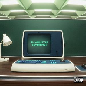 SEVERANCE (Explicit)