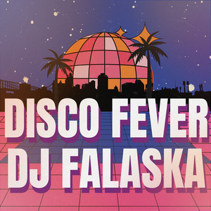 Disco Fever (Extended Mix)