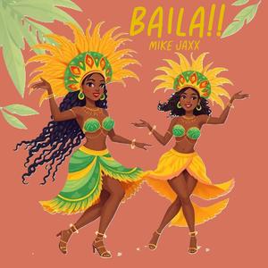 Baila!! (Explicit)