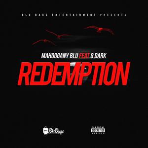 Redemption(feat. G Dark)