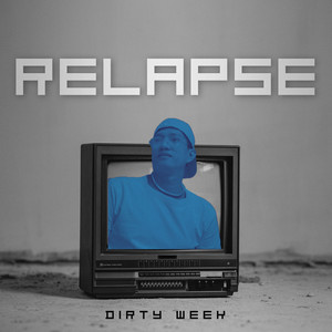 Relapse (Explicit)