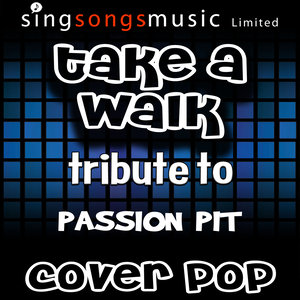 Take a Walk (Tribute to Passion Pit) [Karaoke Audio Version]