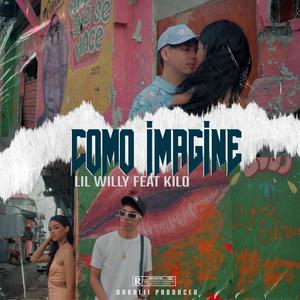 Como imaginé (feat. Lil Willy Shawty) (Explicit)