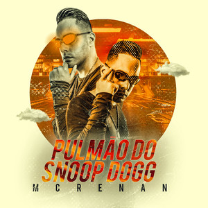 Pulmão do Snoop Dog (Explicit)
